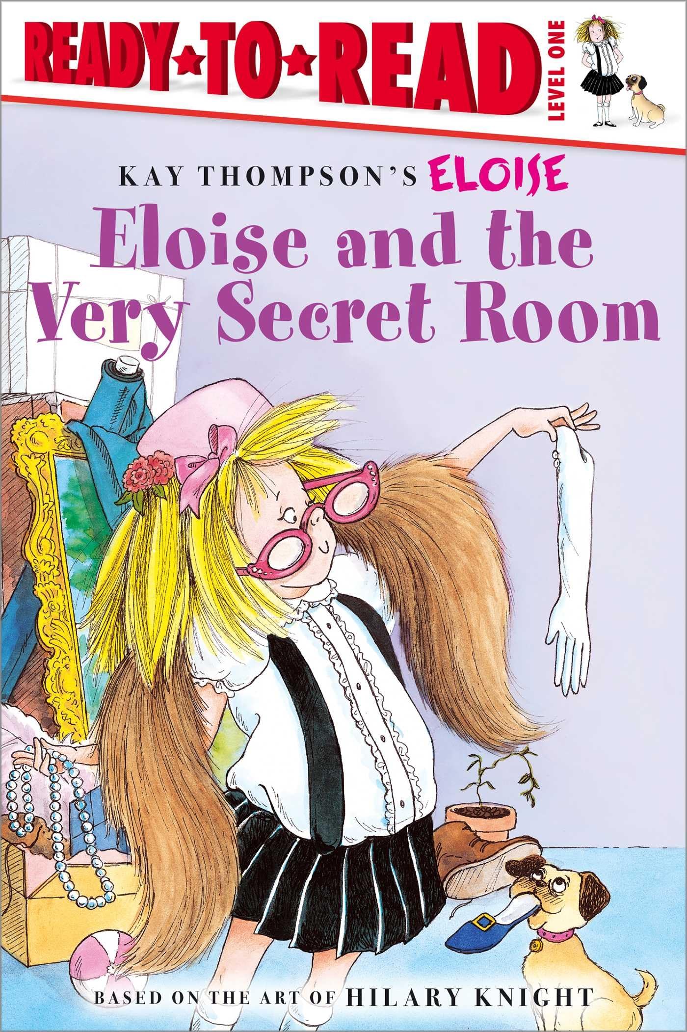 Cover of Eloise and the Very Secret Room: Ready-to-Read Level 1