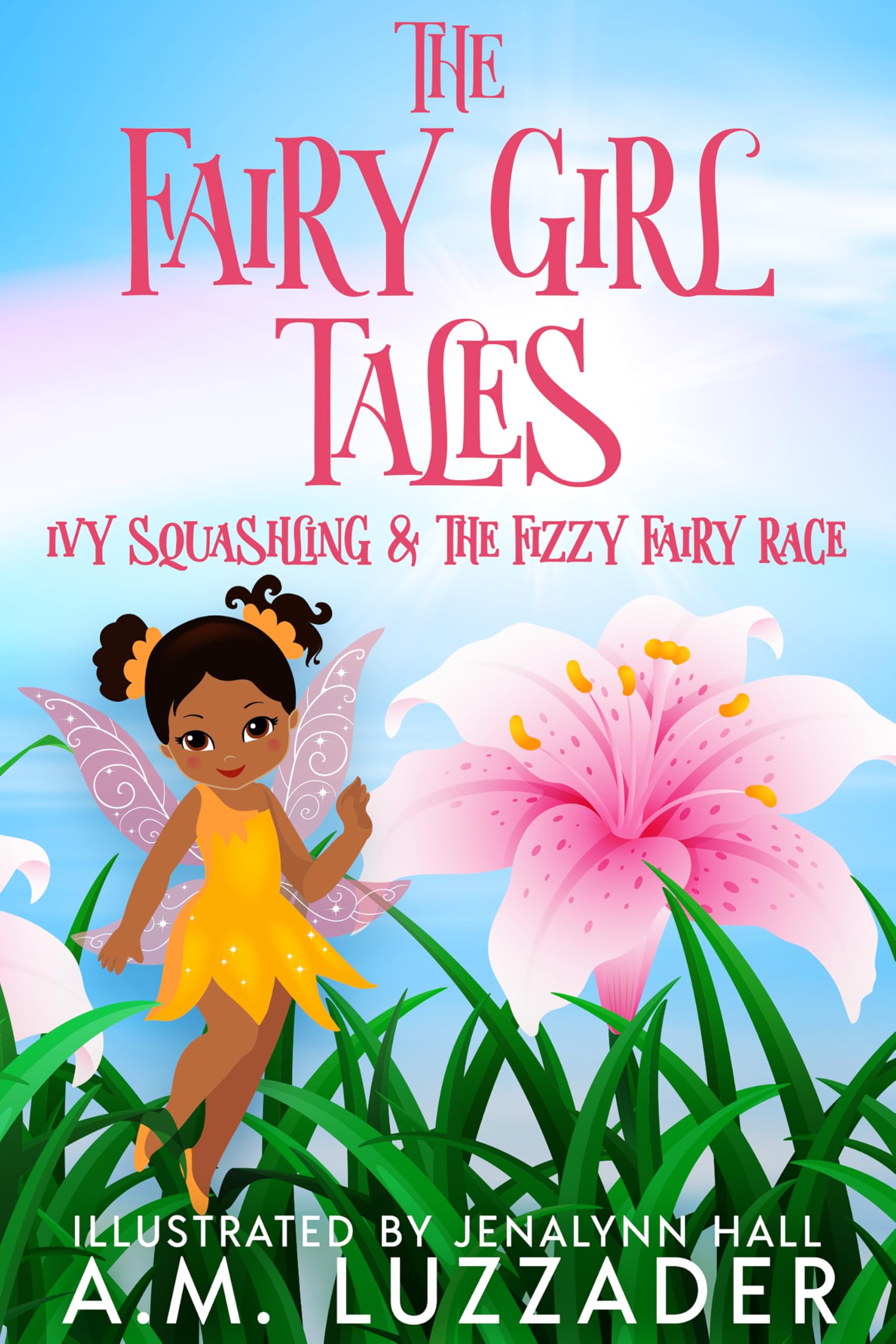 Cover of Ivy Squashling and The Fizzy Fairy Race