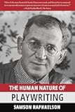 The Human Nature of Playwriting
