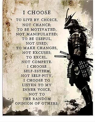 I Choose - Samurai Motivational Wall Art – 11x14 Unframed Inspirational Quote Poster – Warrior Mindset Print for Office, Gym, Classroom, or Home – Strength, Discipline, and Inner Power Decor