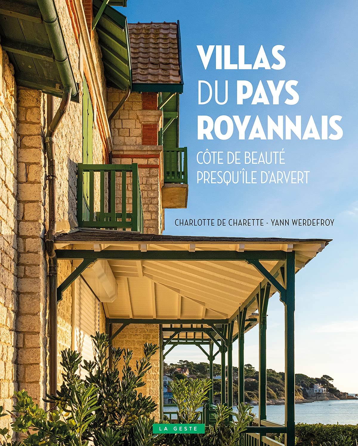 Villas du pays Royannais Côte de beauté Presqu'île d'Arvert