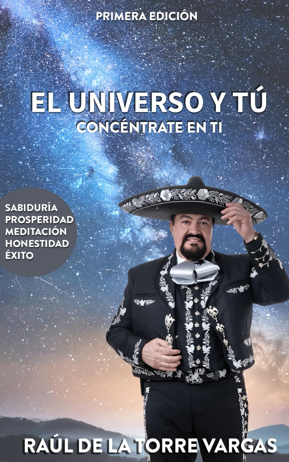 EL UNIVERSO Y TÚ: CONCÉNTRATE EN TI