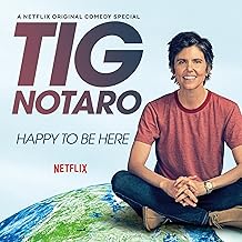 Tig Notaro - Happy To Be Here