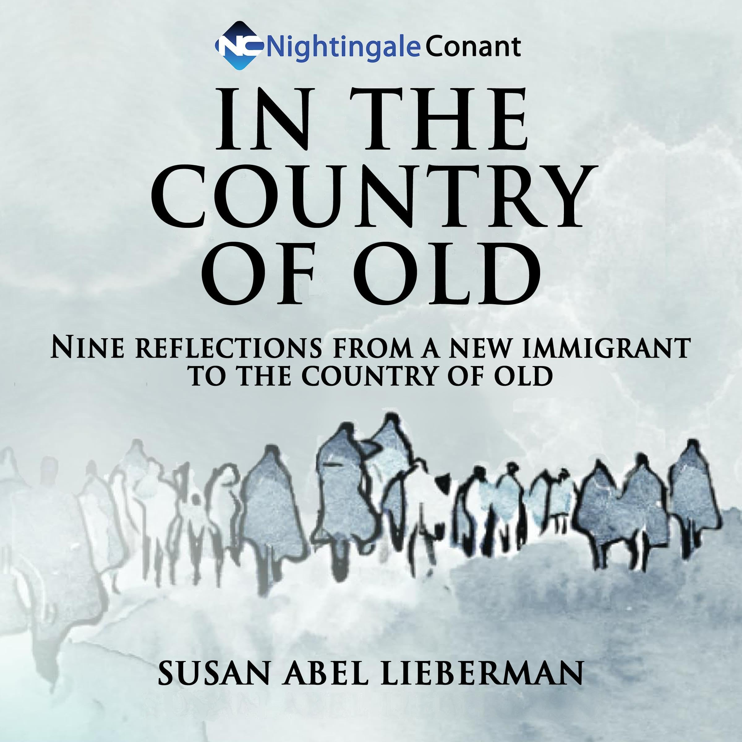 In the Country of Old