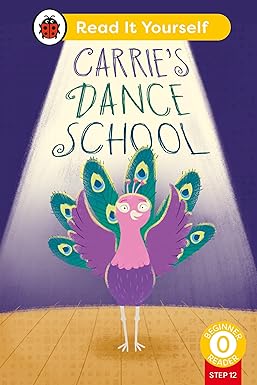CARRIE'S DANCE SCHOOL (PHONICS STEP 12):