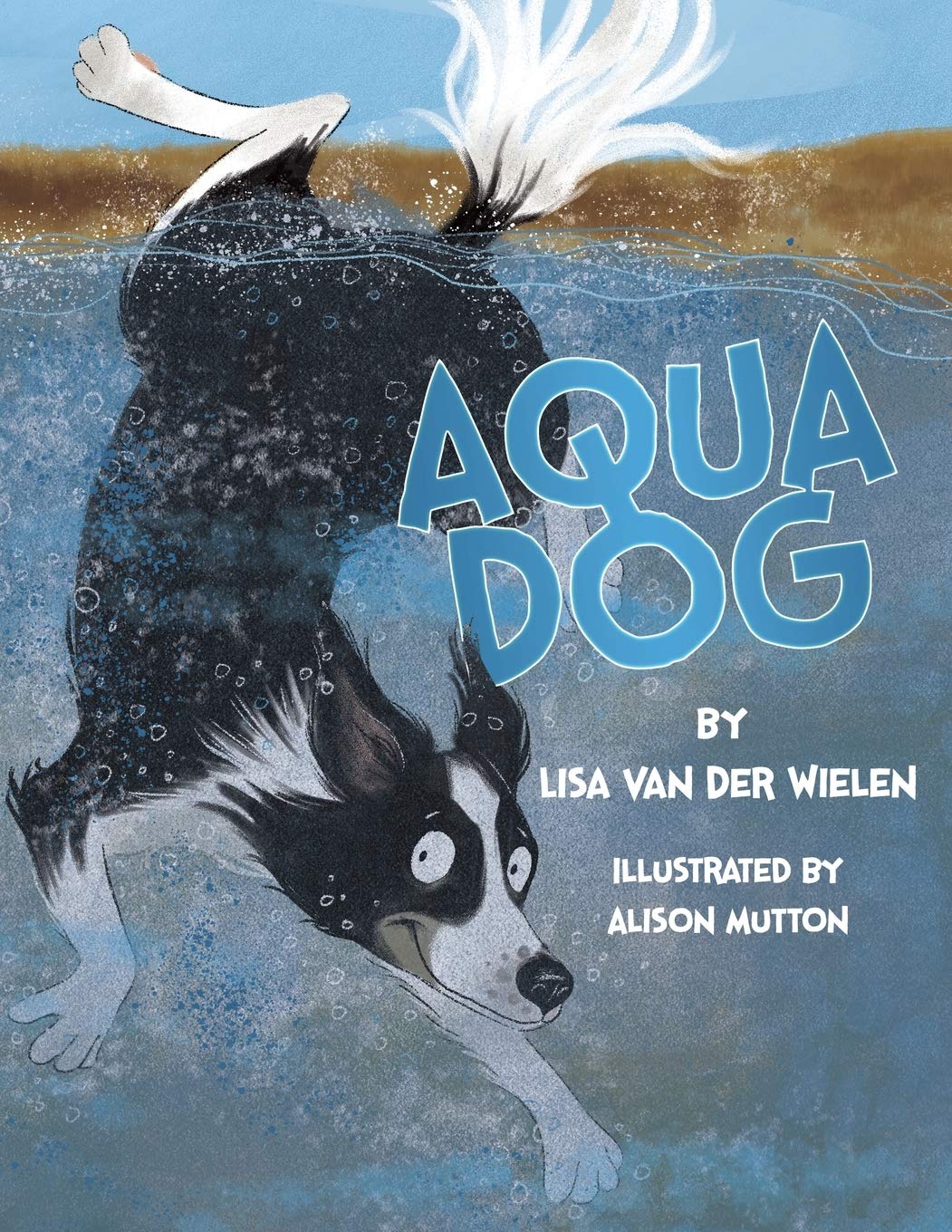 Aqua Dog: 1 - Lisa Van der Wielen - Thorpe-Bowker - Good - Paperback