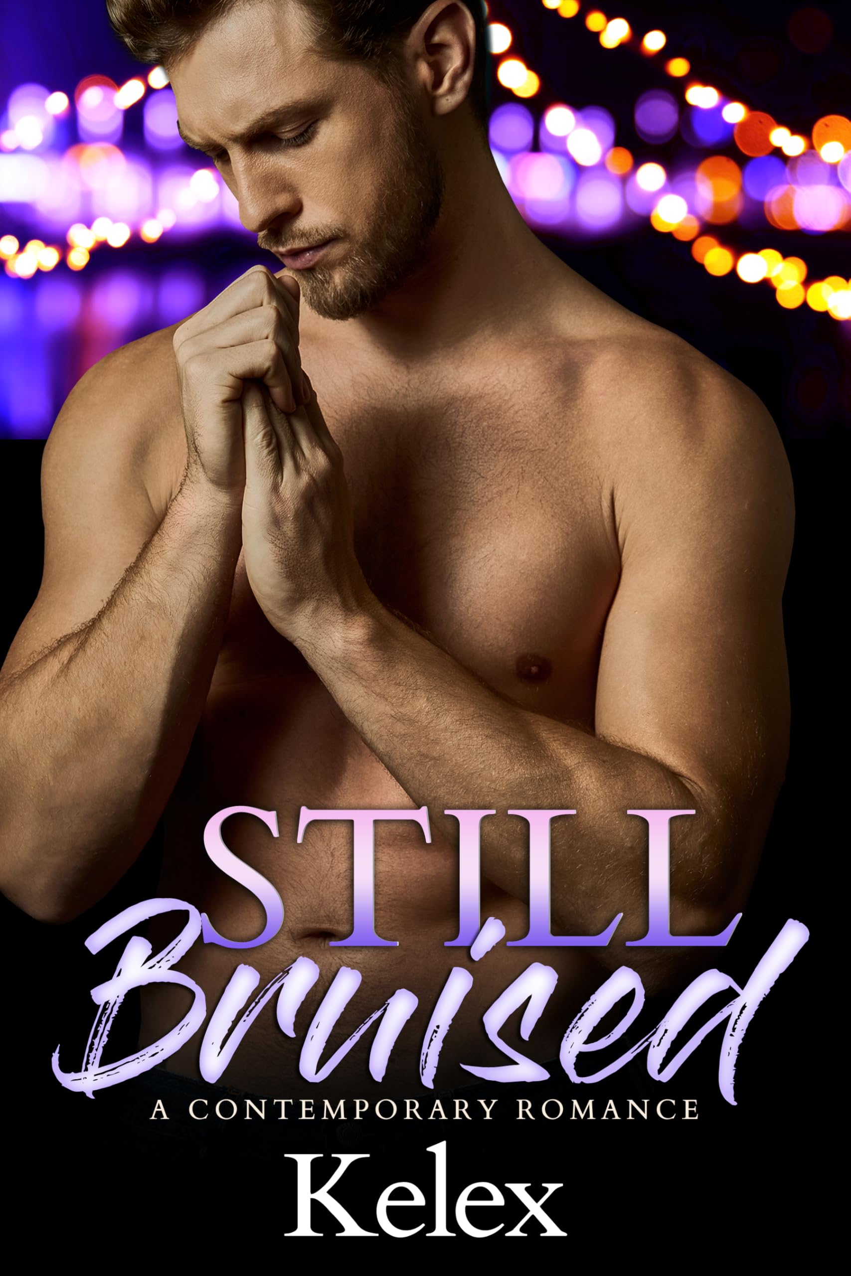 Still Bruised: A MM Contemporary Romance