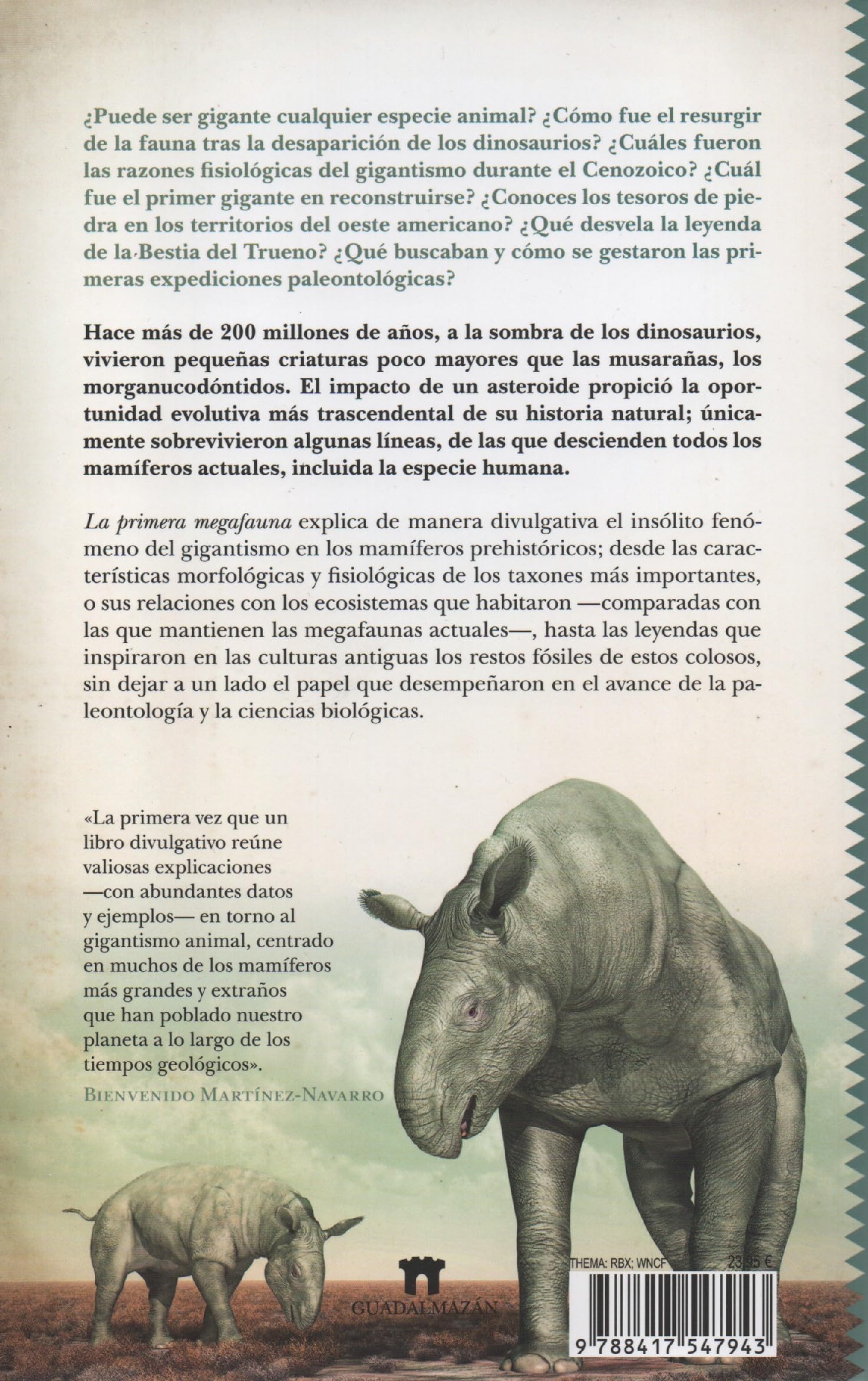 La primera megafauna: La apasionante historia de los mamíferos más fabulosos y extraños que habitaron la Tierra tras la extinción de los dinosaurios (Divulgación Científica)