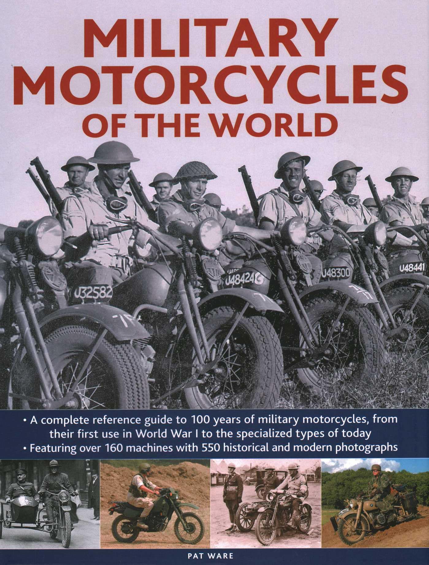 Military Motorcycles , The World Encyclopedia of by Pat Ware (Hardback Book)