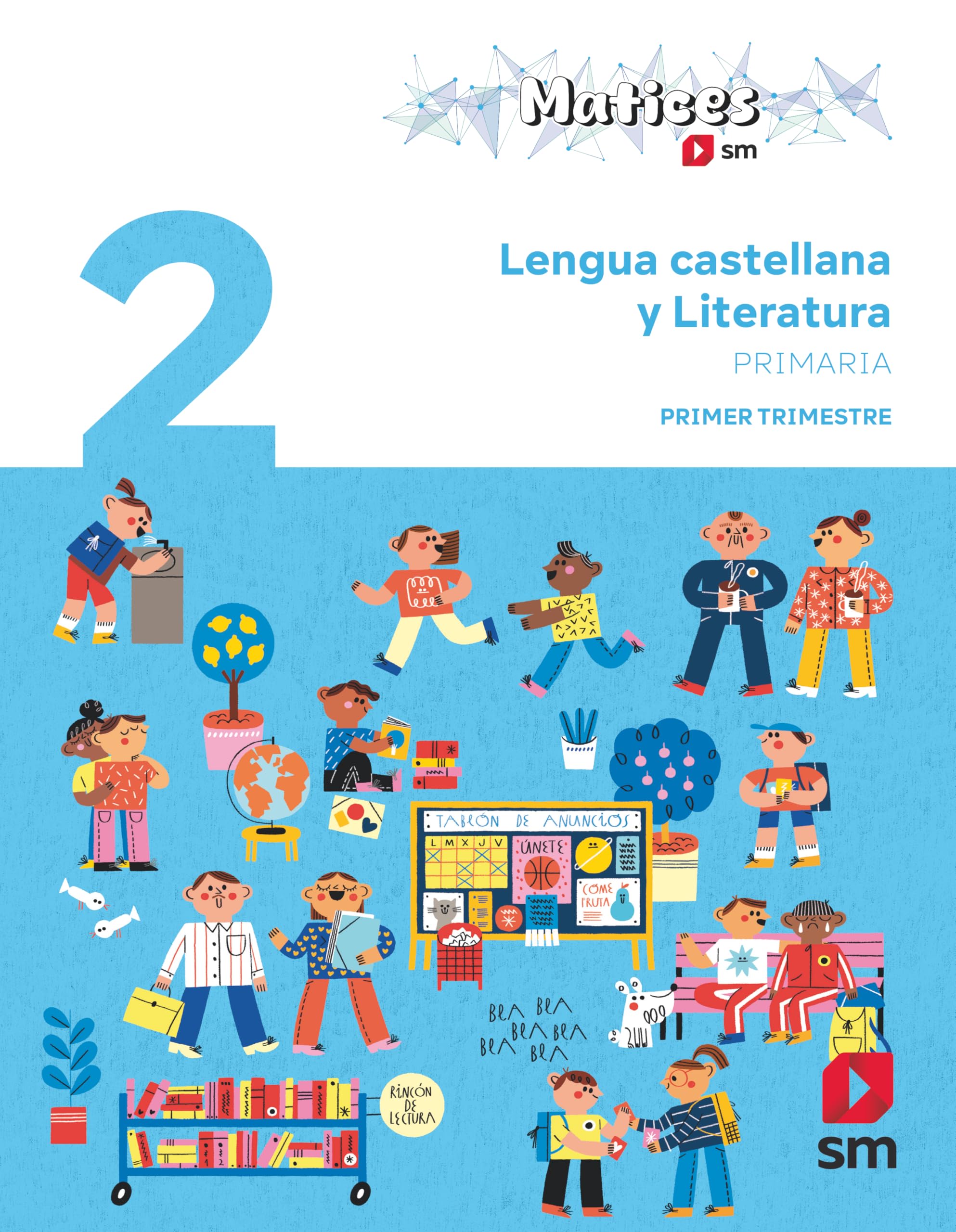 Lengua castellana y Literatura. 2 Primaria. Trimestres. Matices