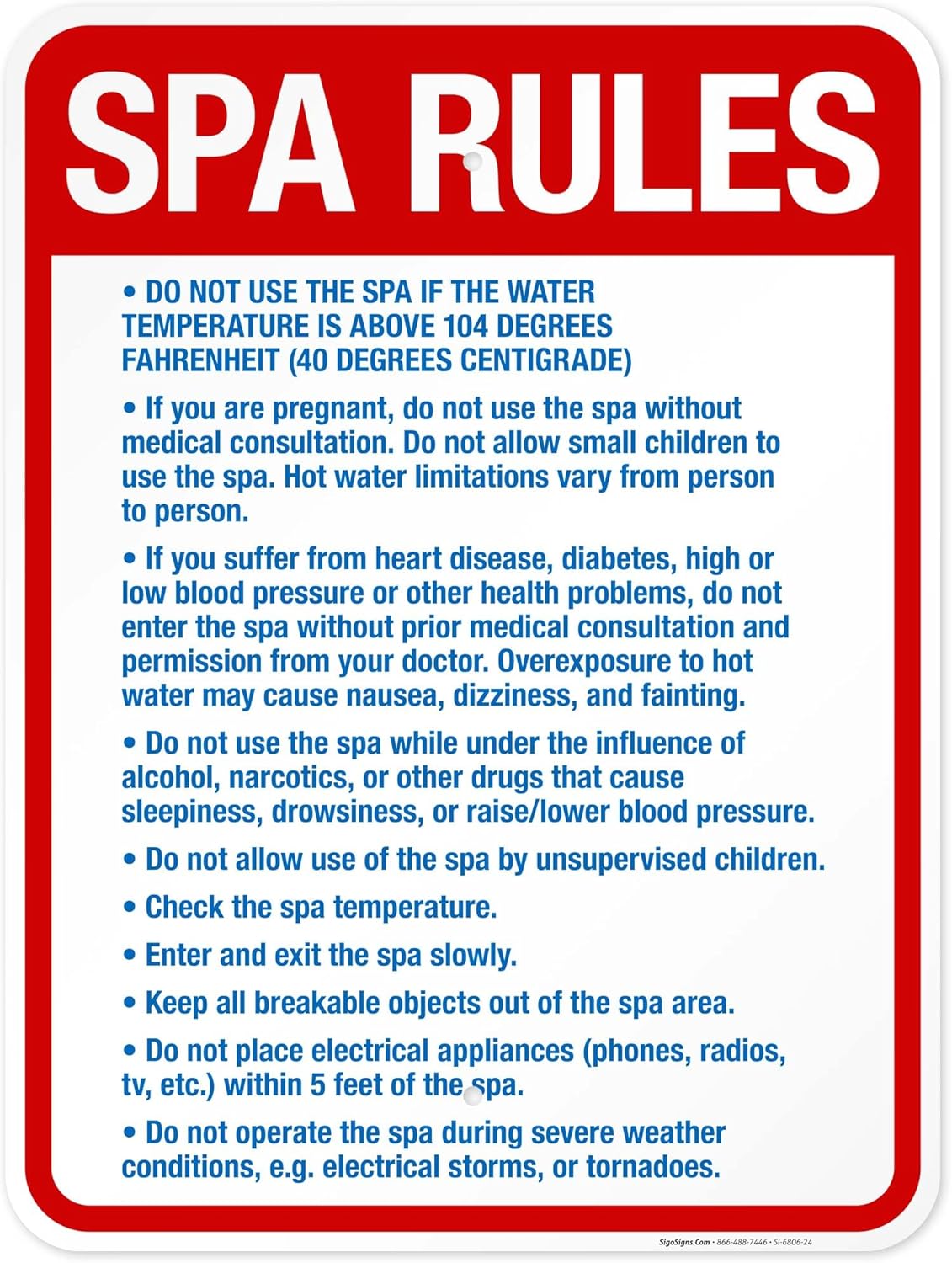 Spa Rules Sign, Pool Sign, 12x18 Inches, 55 mil Thick HDPS (high Density polystyrene), Made in USA