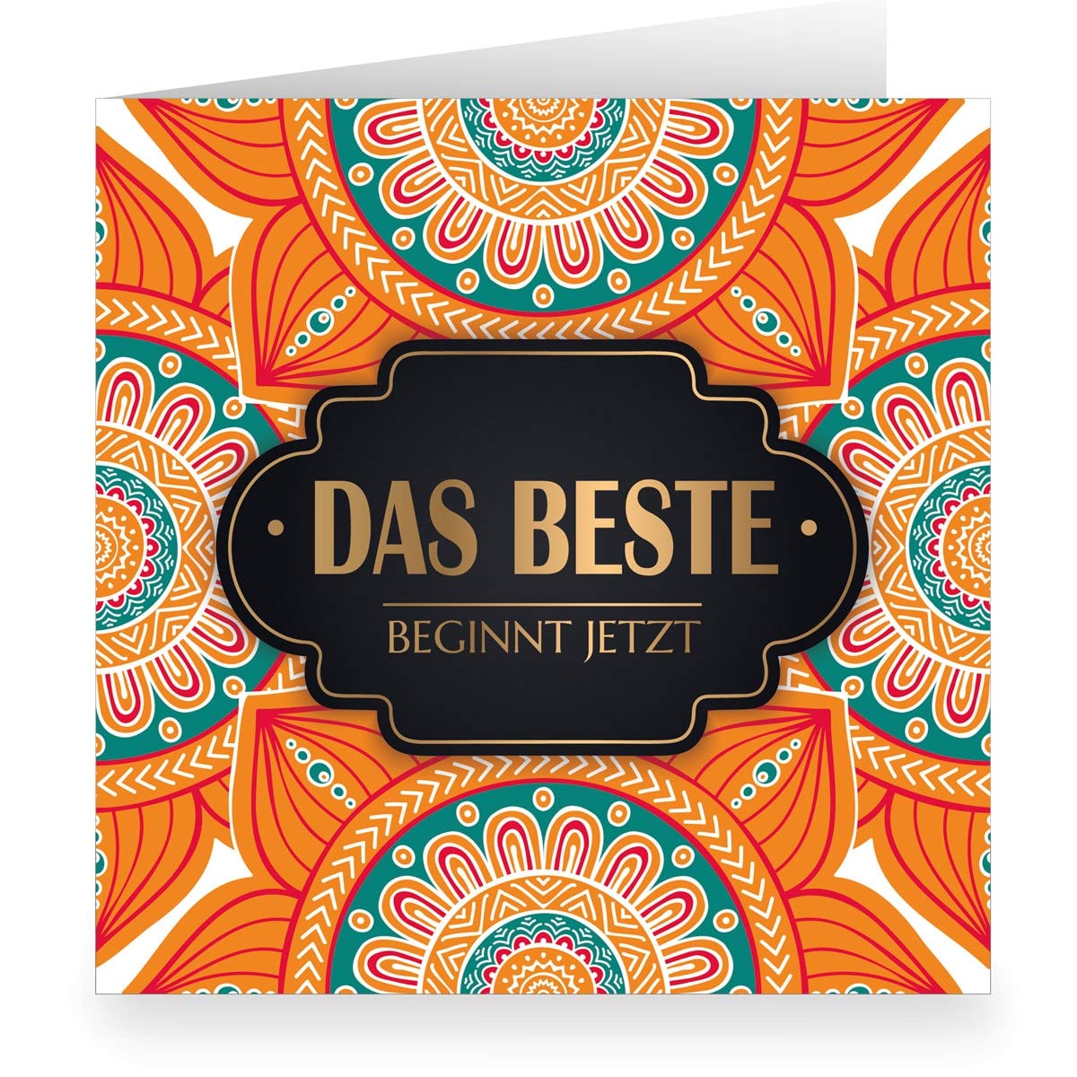 Florale große Glückwunschkarte zum Gratulieren (quadratisch, 15,5x15,5cm mit Umschlag) mit üppigen Ornamenten, orange: Das Beste beginnt jetzt - zur Rente, runder Geburtstag, Hochzeit