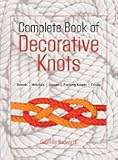 Complete Book of Decorative Knots