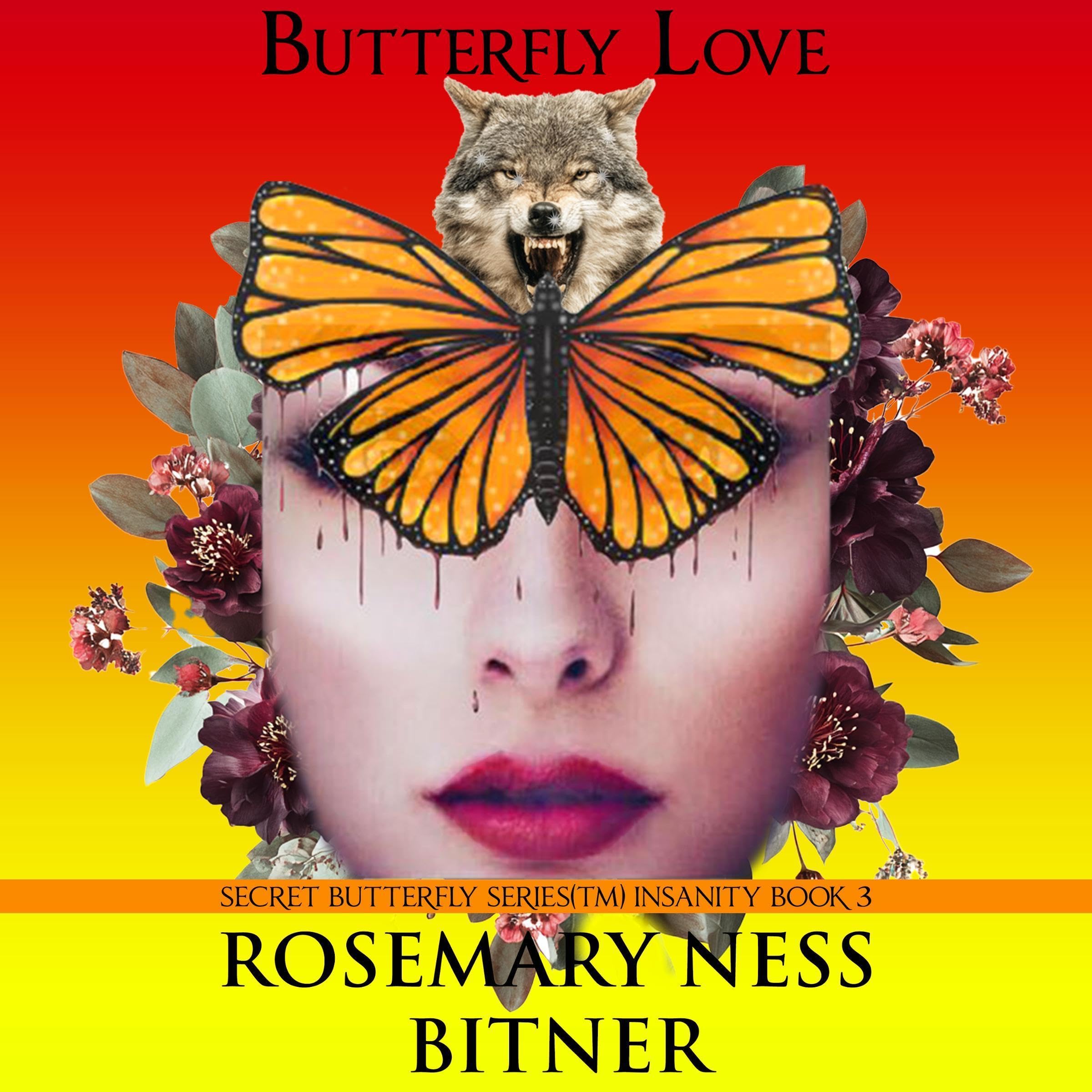 Cover art for Butterfly Love: Insanity Volume, Third Book