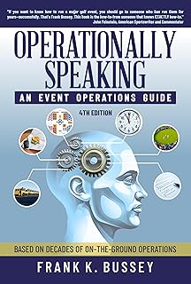 Operationally Speaking: An Event Operations Guide