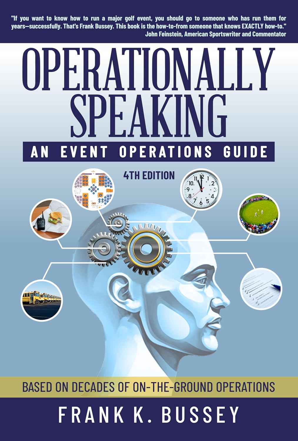 Operationally Speaking: An Event Operations Guide      Kindle Edition
