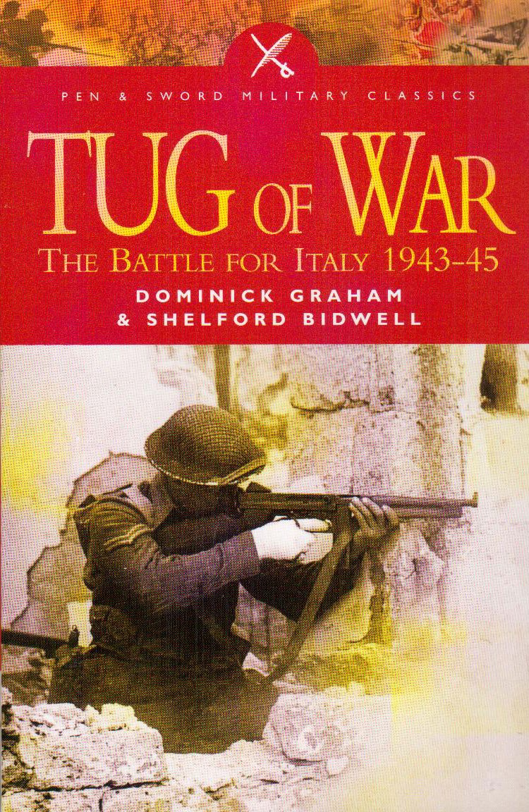 Buy Tug of War: The Battle for Italy 1943-45 (Pen & Sword Military Classics) — BookShops.in