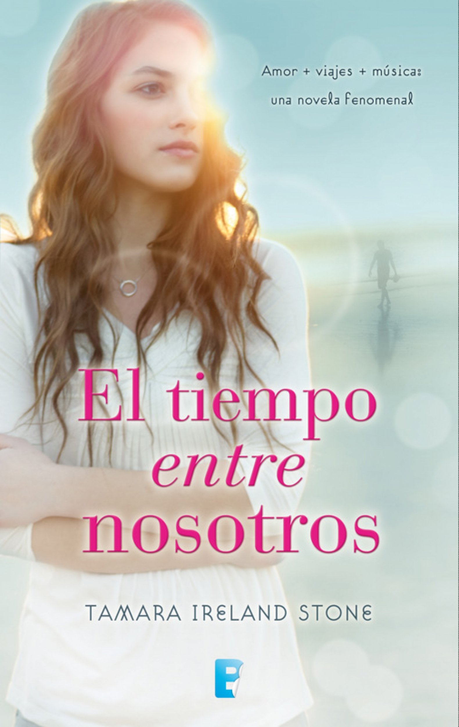 El tiempo entre nosotros (El tiempo entre nosotros 1) (Spanish Edition)