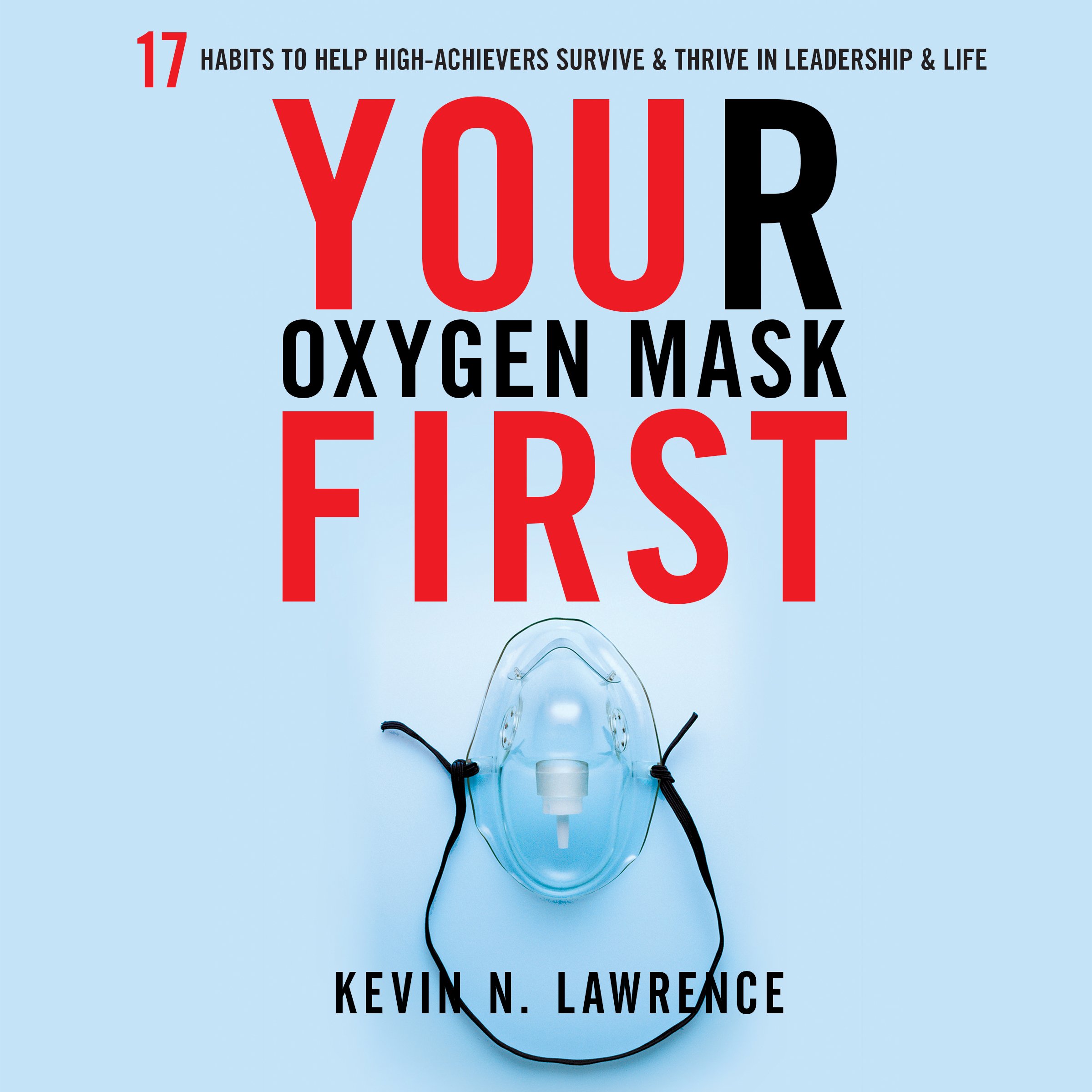Cover art for Your Oxygen Mask First