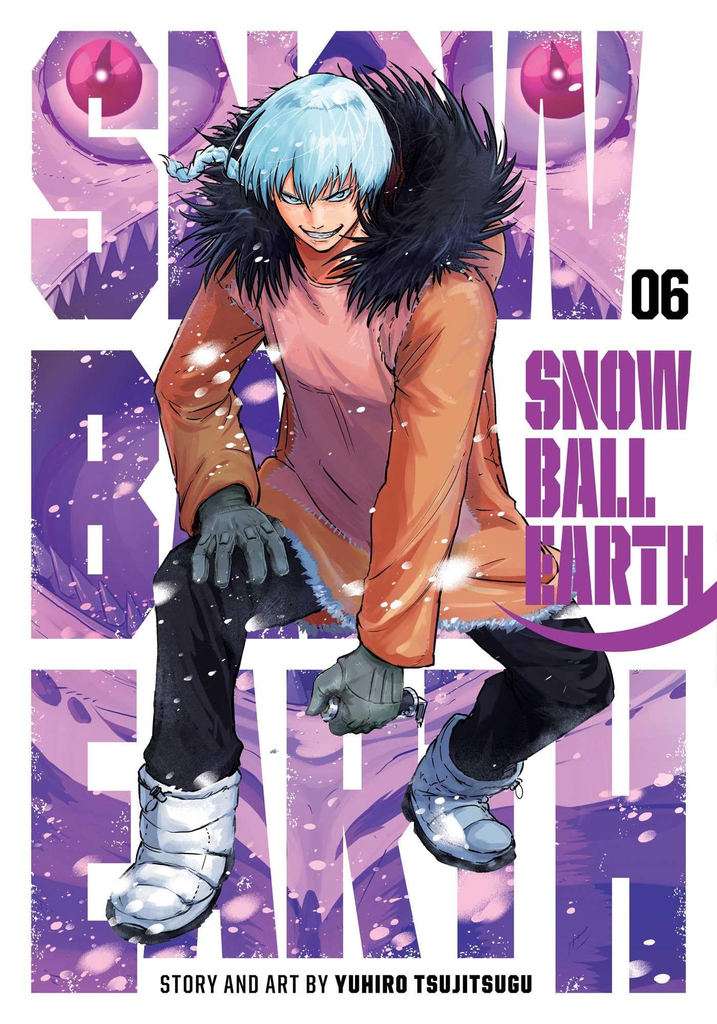 Snowball Earth, Vol. 6: Volume 6
