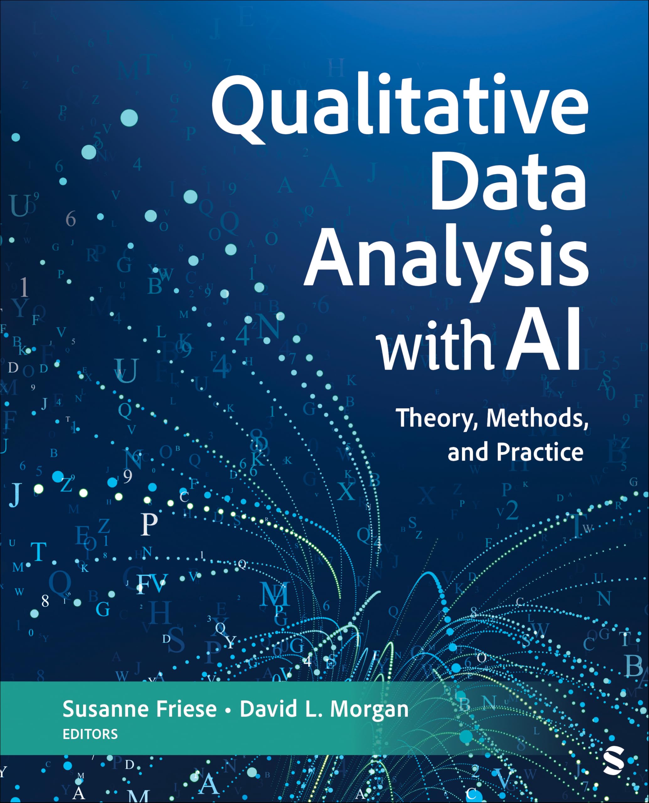 Qualitative Data Analysis With AI: Theory, Methods, and Practice