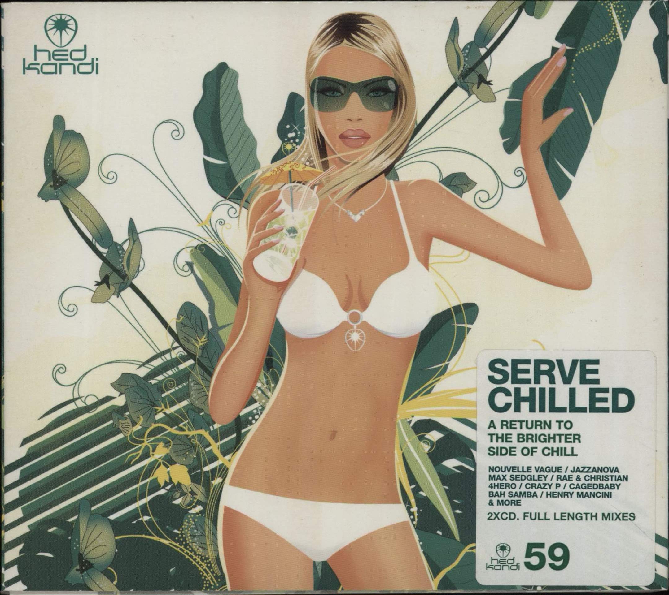 Hed Kandi: Serve Chilled 59 [Audio CD] Hed Kandi