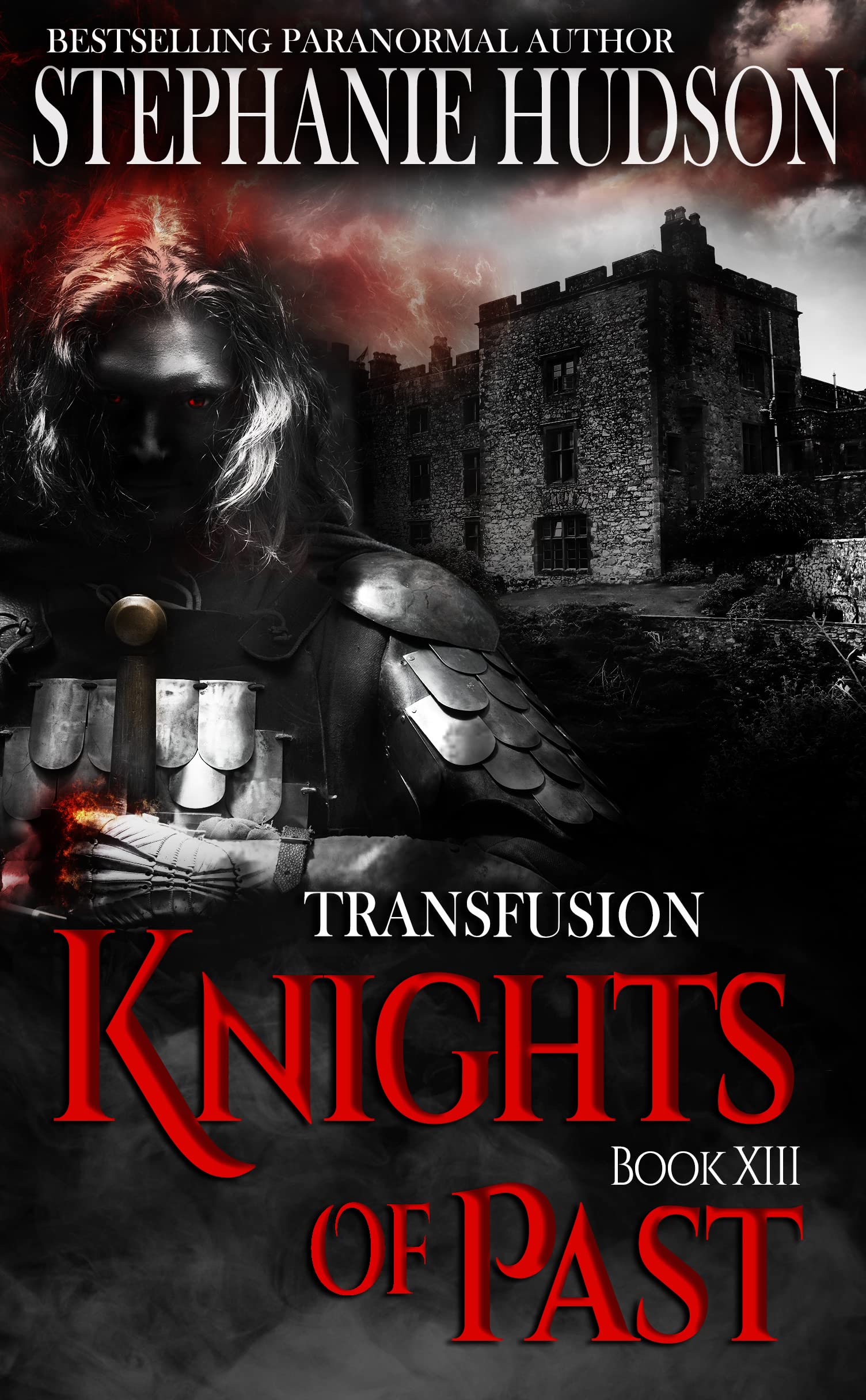 Knights of Past: Dark Paranormal Romance Fantasy (Transfusion Book 13)