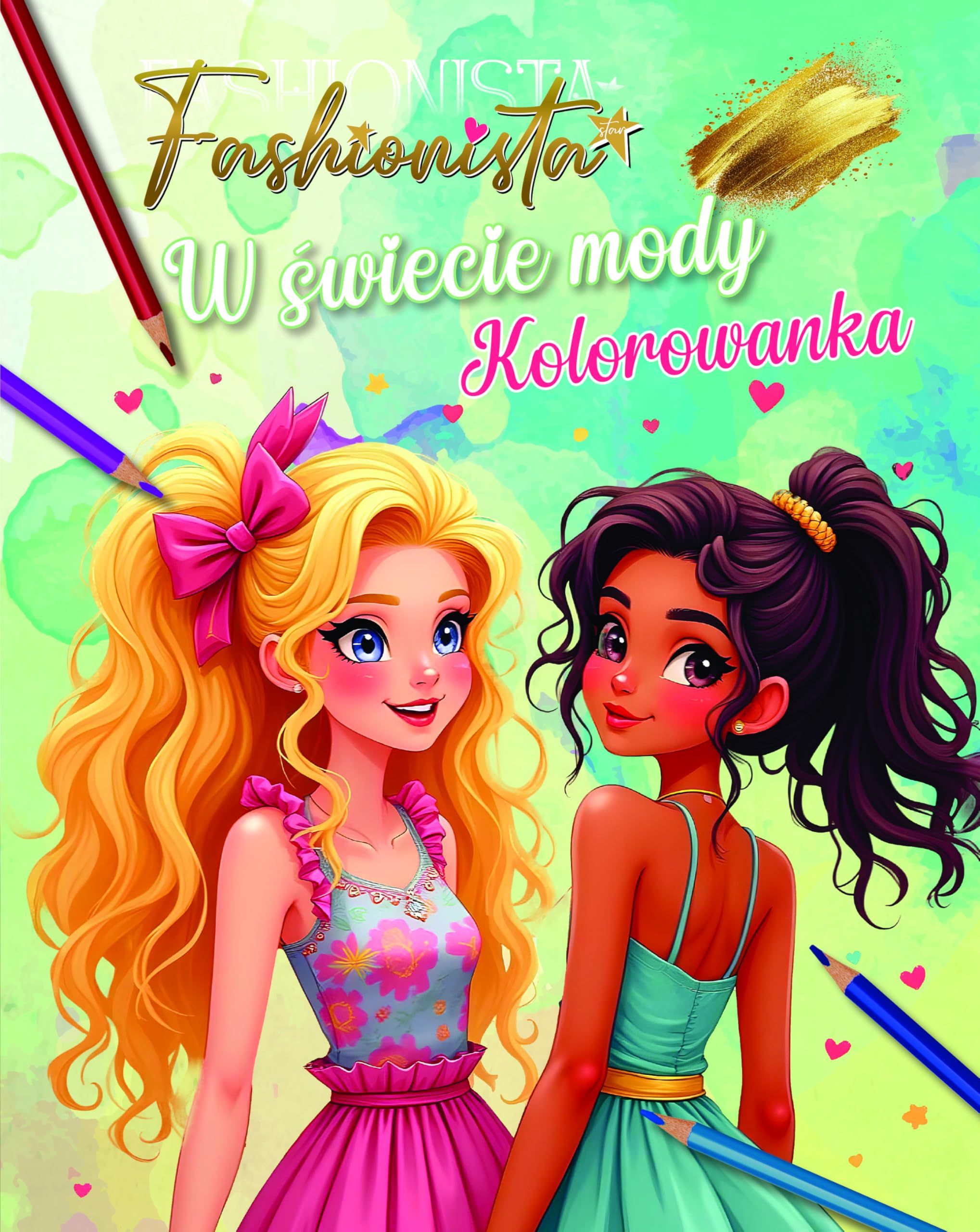 Fashionista. W świecie mody. Kolorowanka