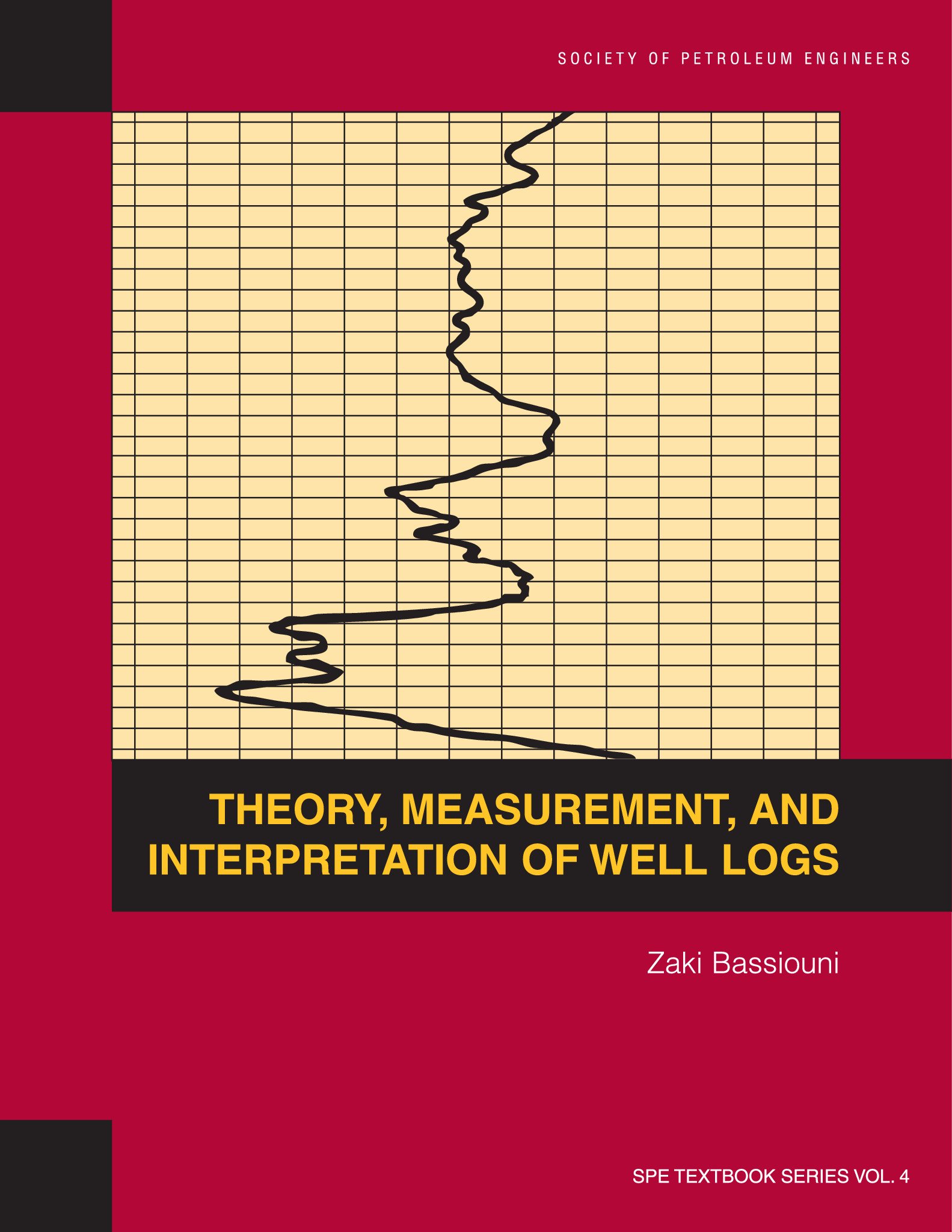Theory, Measurement and Interpretation of Well Logs