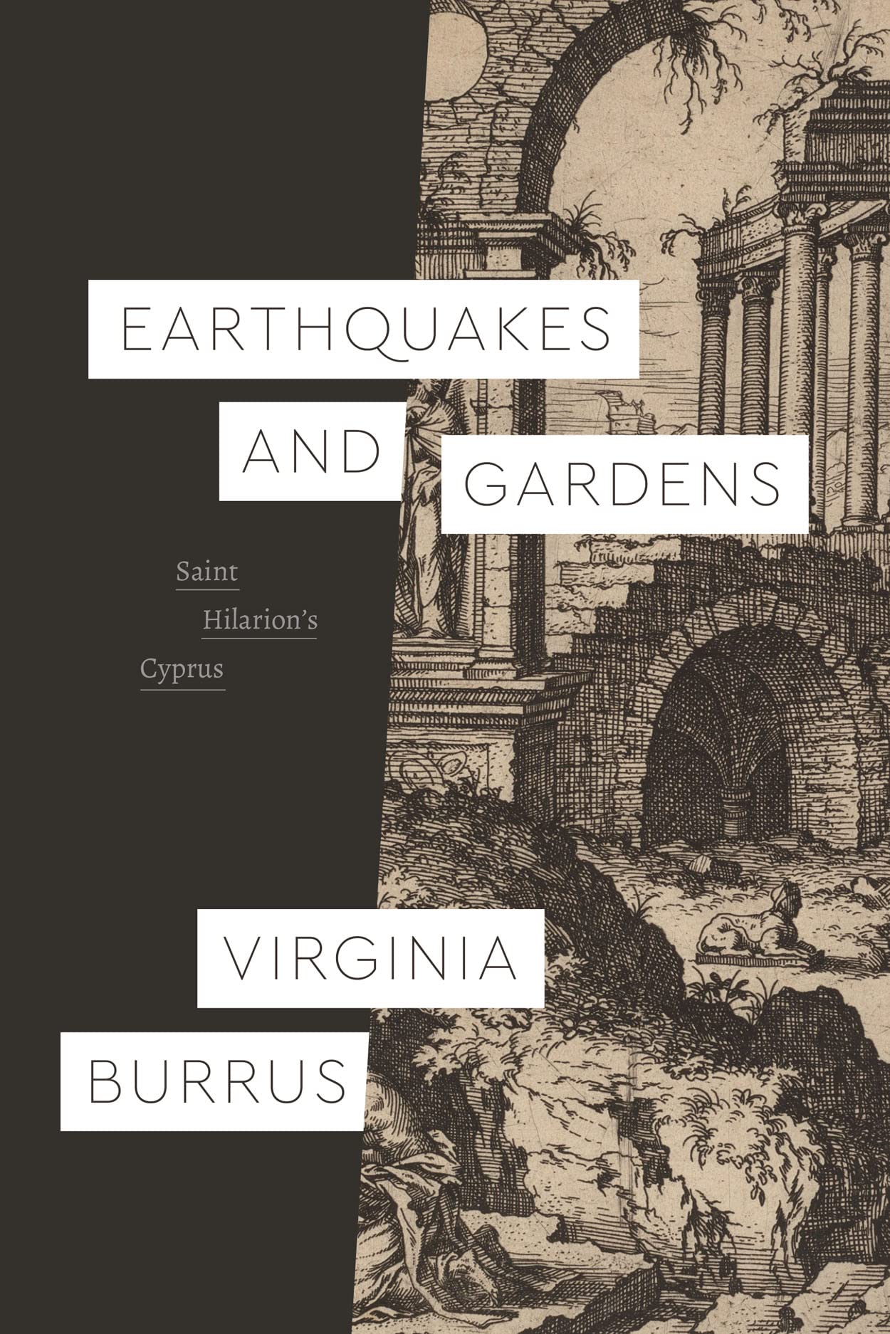 Earthquakes and Gardens: Saint Hilarion’s Cyprus (Class 200: New Studies in Religion)