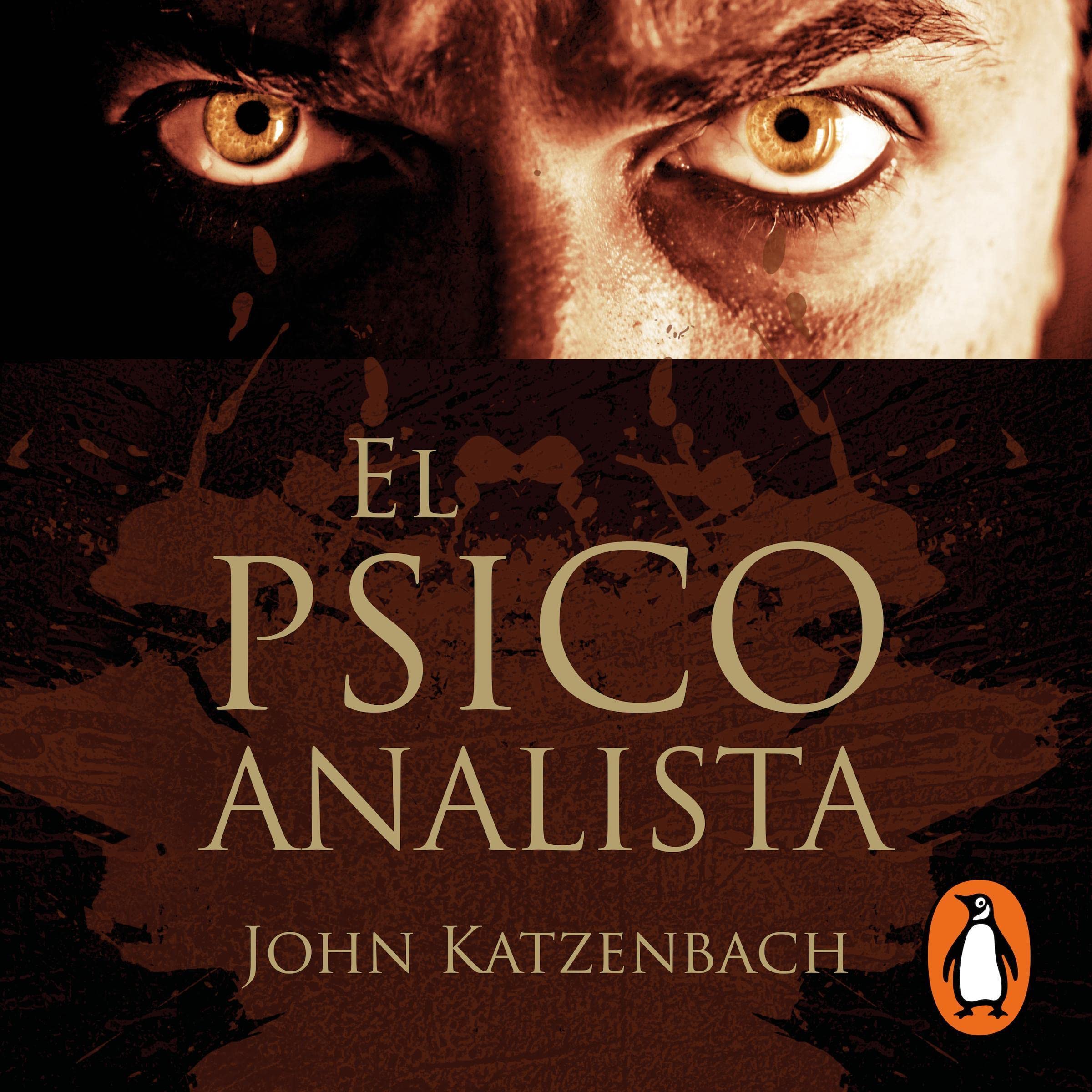 Cover art for El psicoanalista (Edición décimo aniversario) [The Analyst (10th Anniversary Edition)]