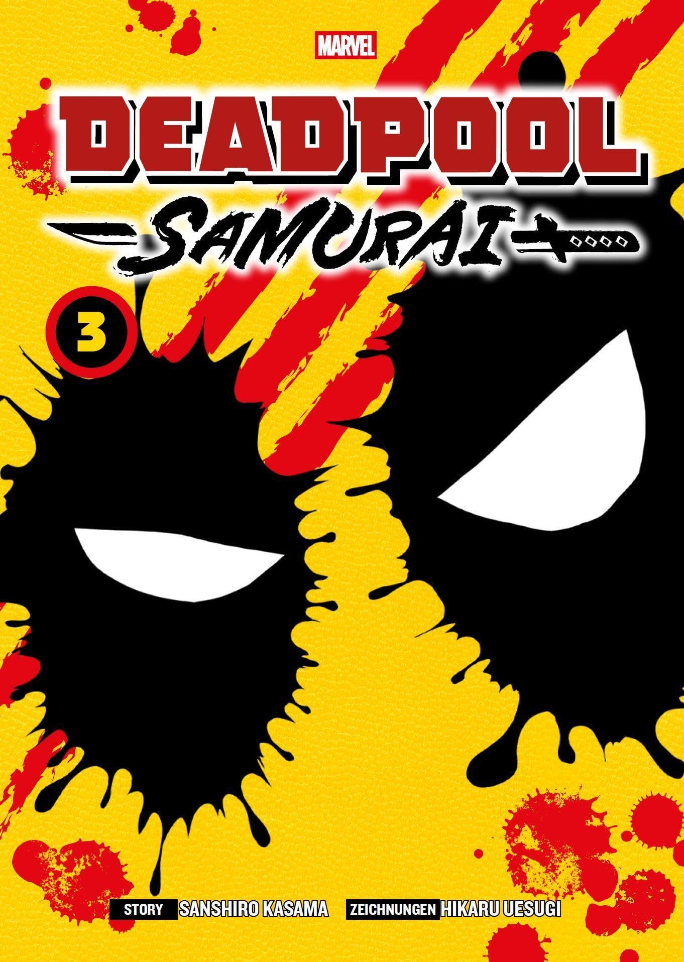 Deadpool Samurai (Manga) 03: Der Söldner mit Katanas und der großen Klappe erobert Japan!
