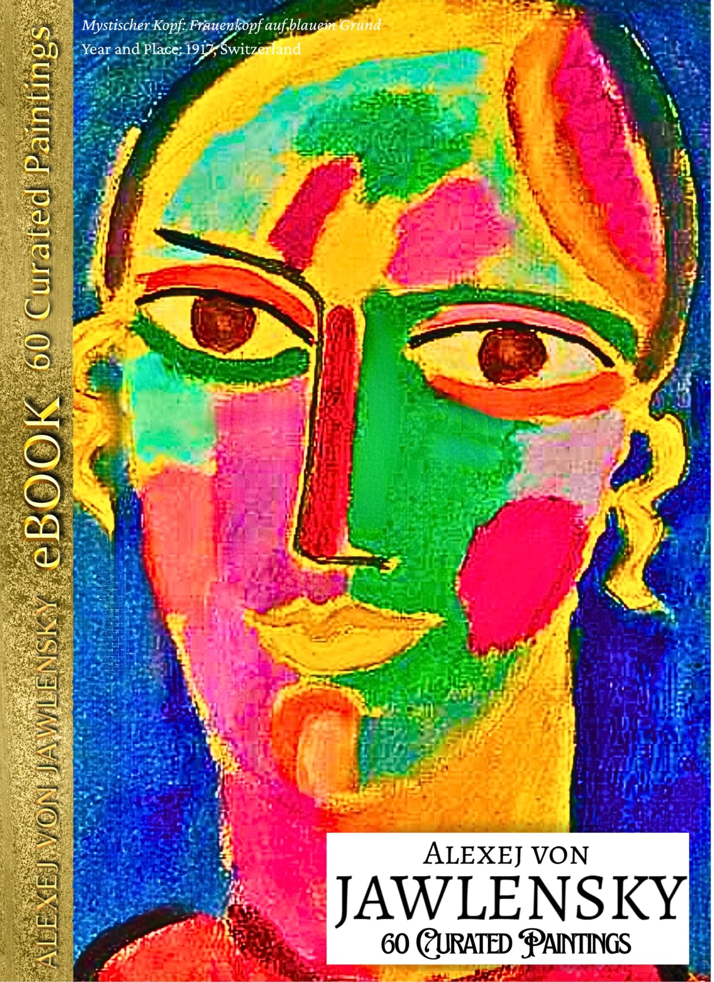 Livre d'art Alexej von Jawlensky : 60 tableaux restaurés sur fond noir