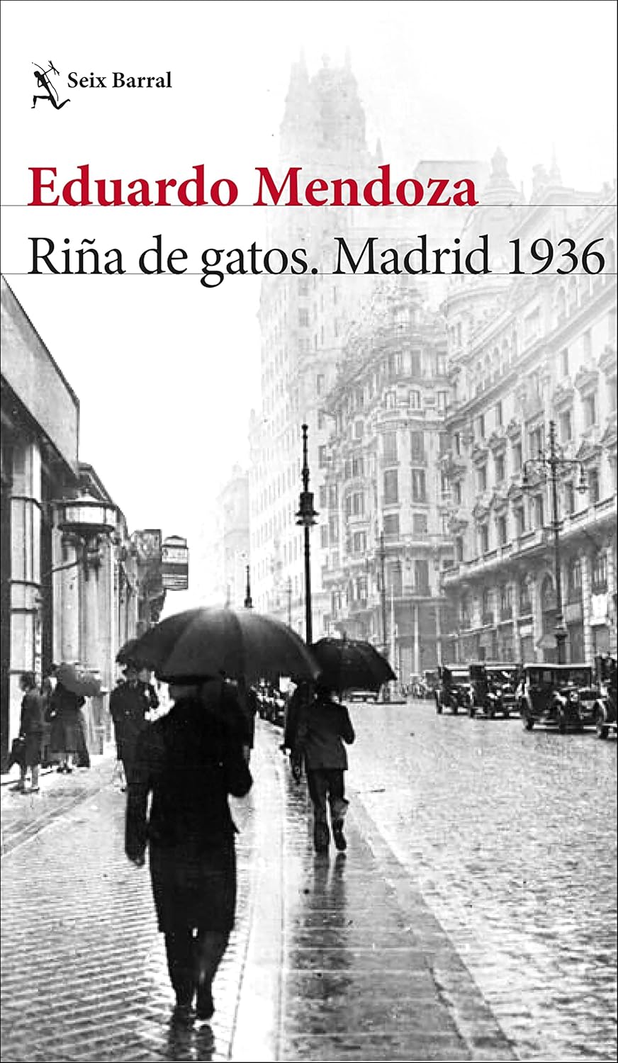 Riña de gatos. Madrid 1936 (Spanish Edition)      Kindle Edition
