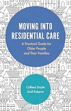Moving into Residential Care