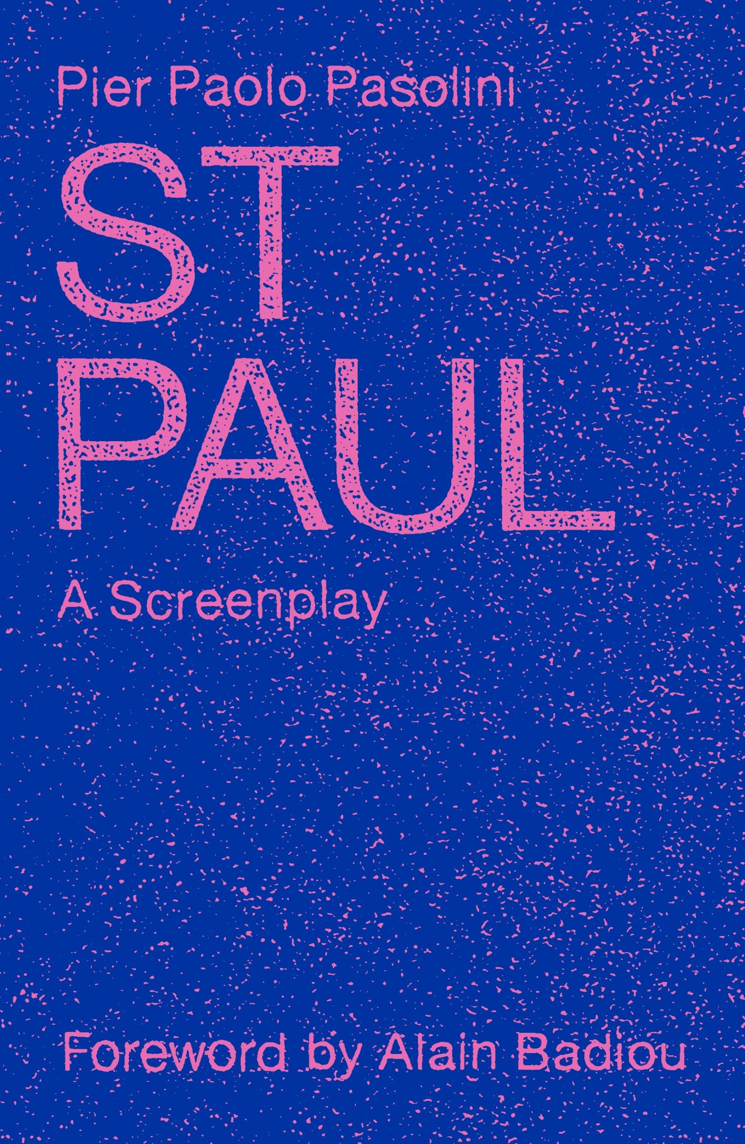 St. Paul by Pier Paolo Pasolini PAPERBACK 9781836740384