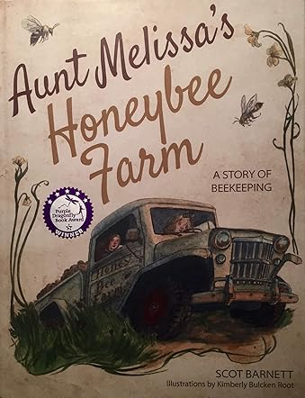 Aunt Melissa's Honeybee Farm