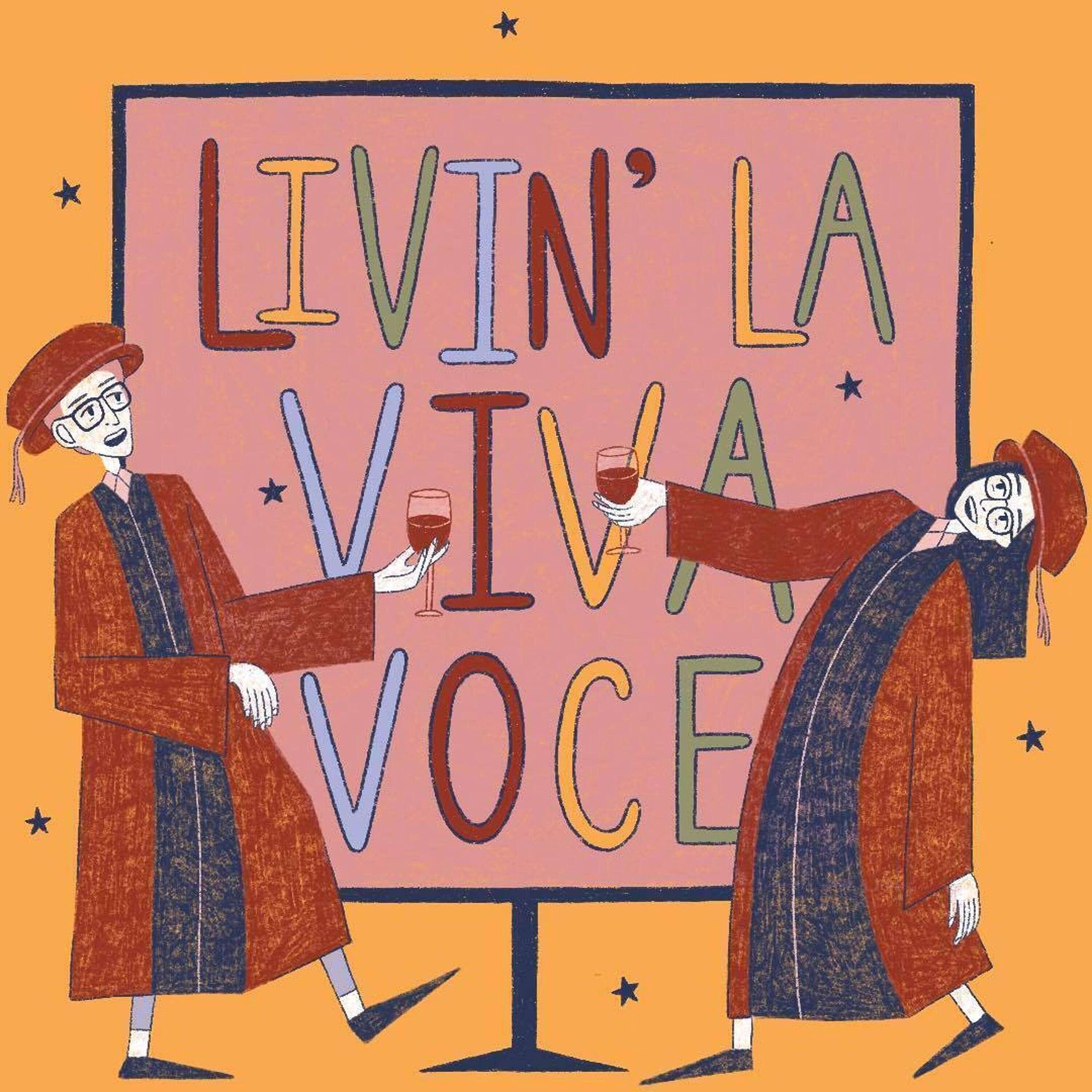 Livin' la Viva Voce