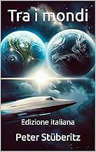 Tra i mondi: Edizione italiana