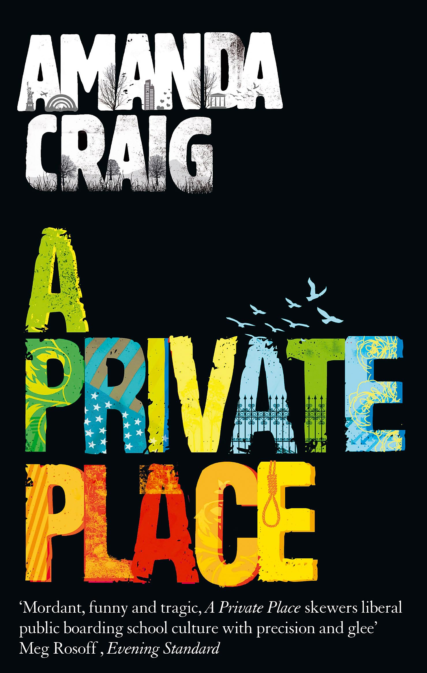 A Private Place By Amanda Craig. 9780349139548