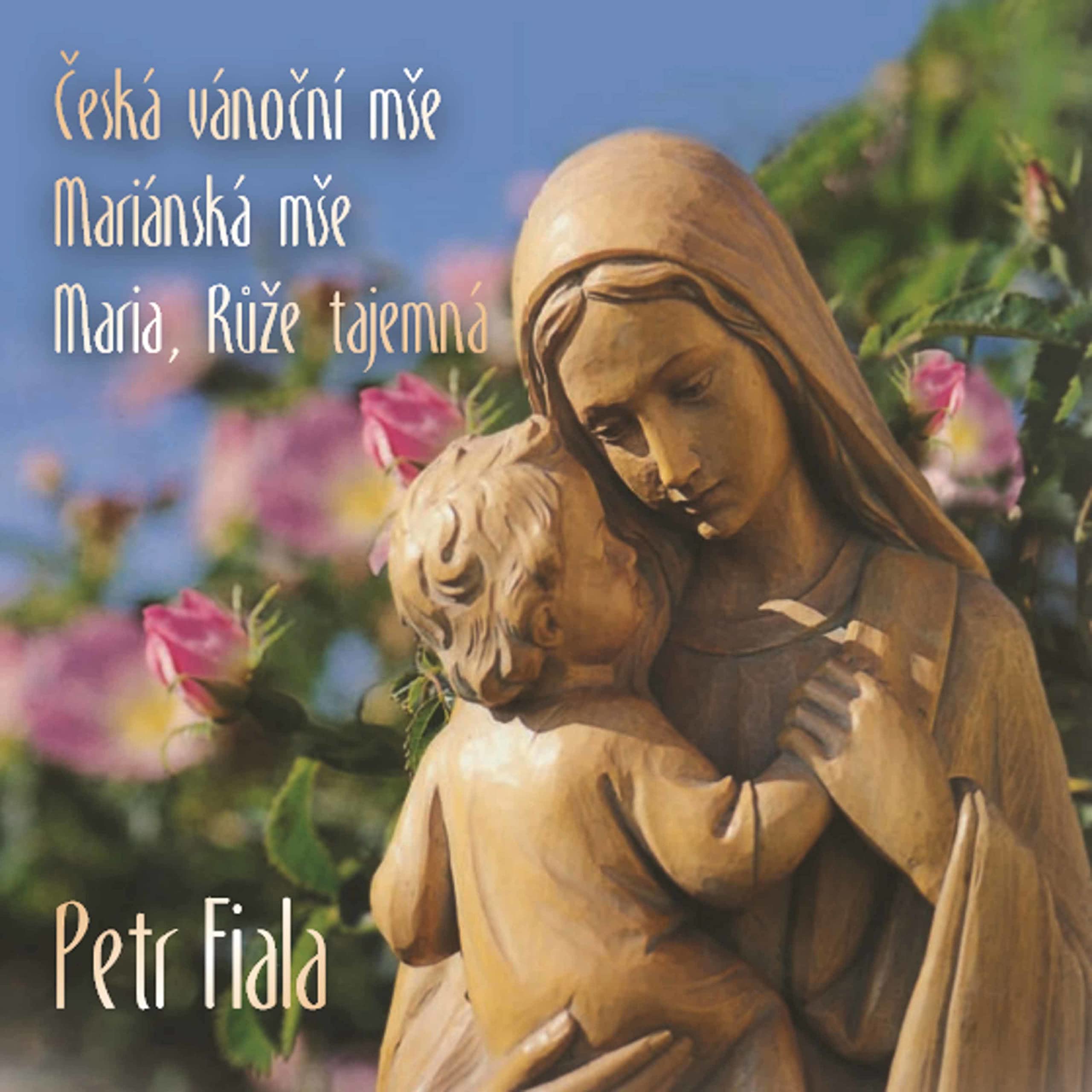 Czech Christmas Mass, Marian Mass, Maria, Mystical Rose