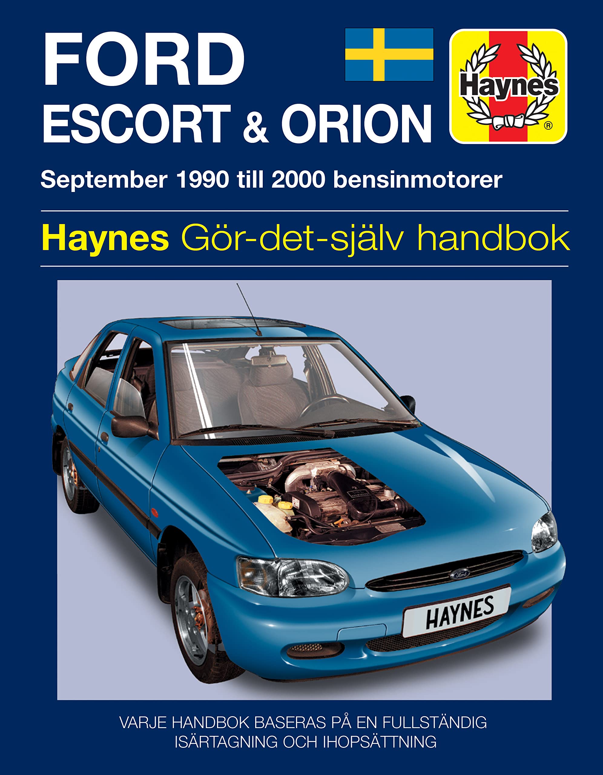 Ford Escort and Orion 1990  2000 Haynes Repair Manual svenske utgava PAPERBACK