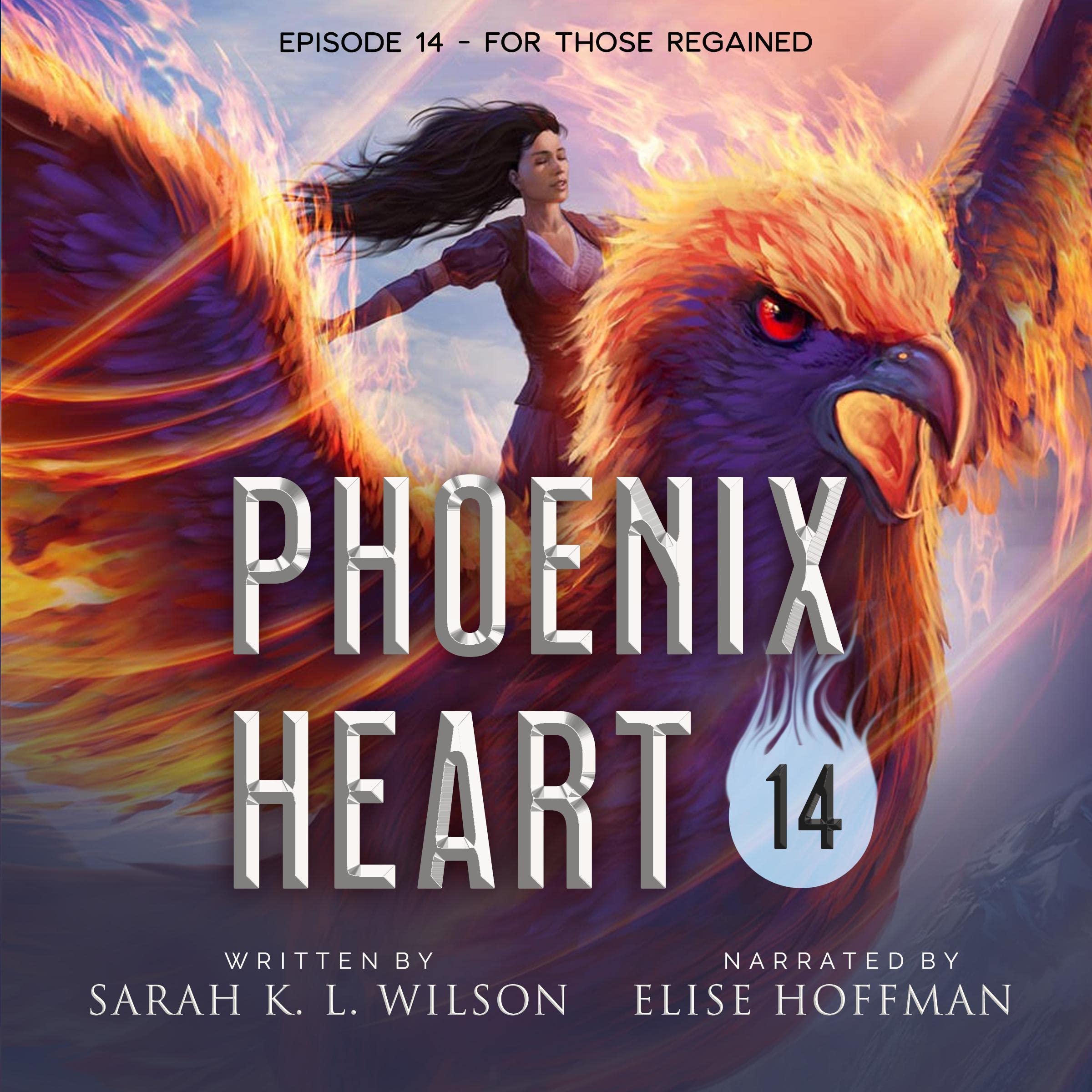 Cover art for Phoenix Heart: Episode 14 "For Those Regained"