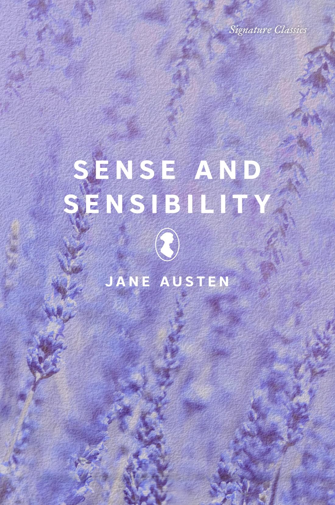 Sense and Sensibility (Signature Editions) By Jane Austen