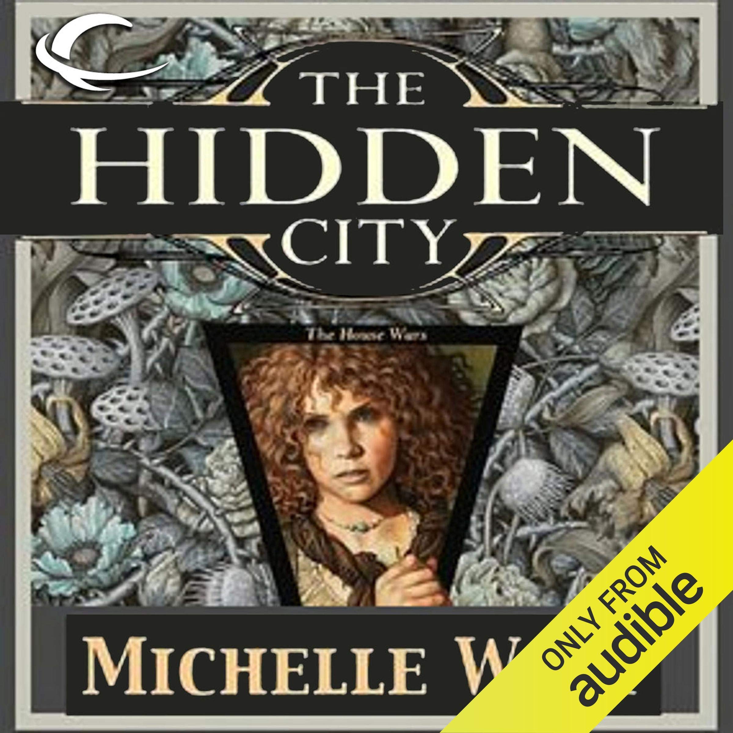 Cover art for The Hidden City: The House War, Book 1