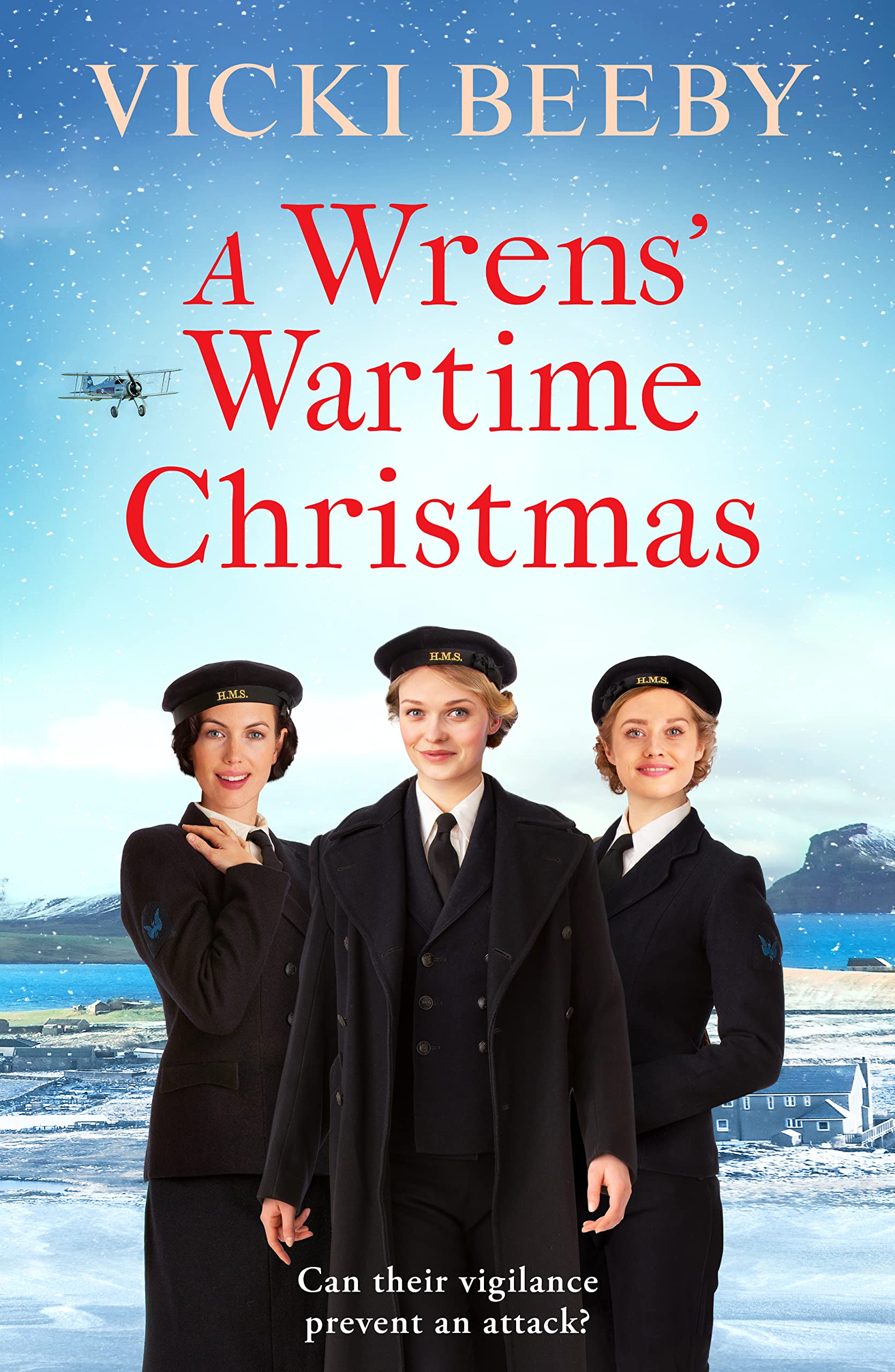 A Wrens' Wartime Christmas: A festive and romantic wartime saga (The Wrens Book 2)
