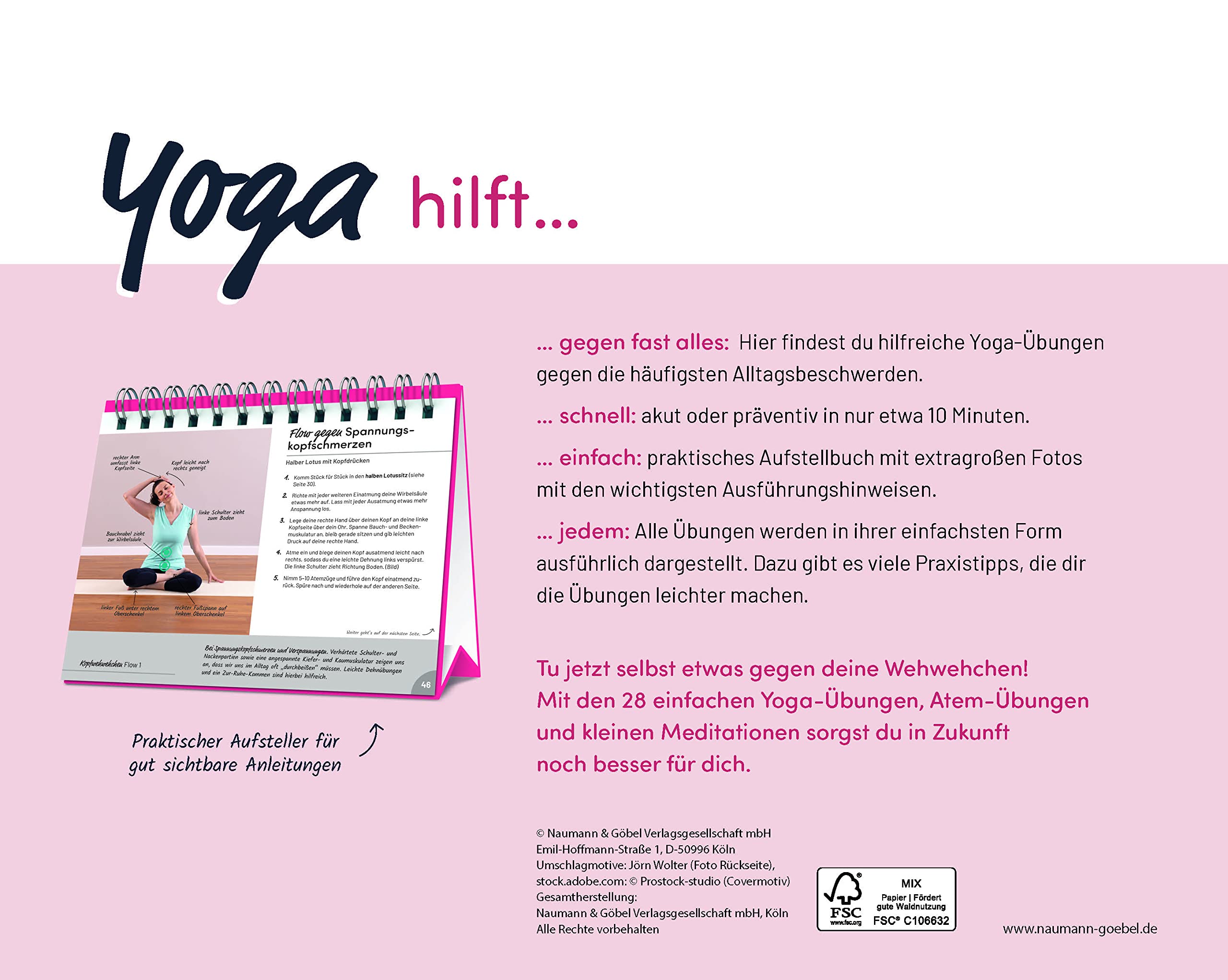 10-Minuten-Yoga gegen Alltagswehwehchen: 28 einfache Übungen gegen Rückenschmerzen, Müdigkeit & Co.