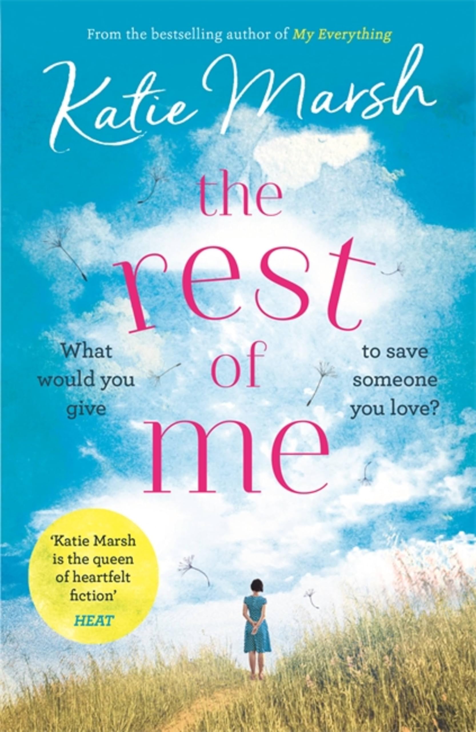 The Rest of Me: the uplifting new novel from the bestselling author of My...