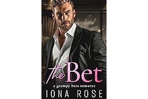 The Bet: A Grumpy Boss Romance