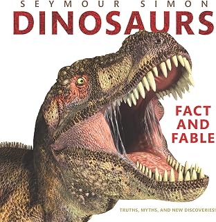 Dinosaurs: Fact and Fable